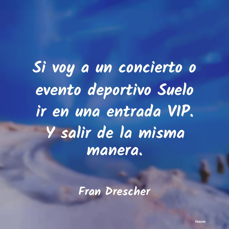 Frases de Fran Drescher