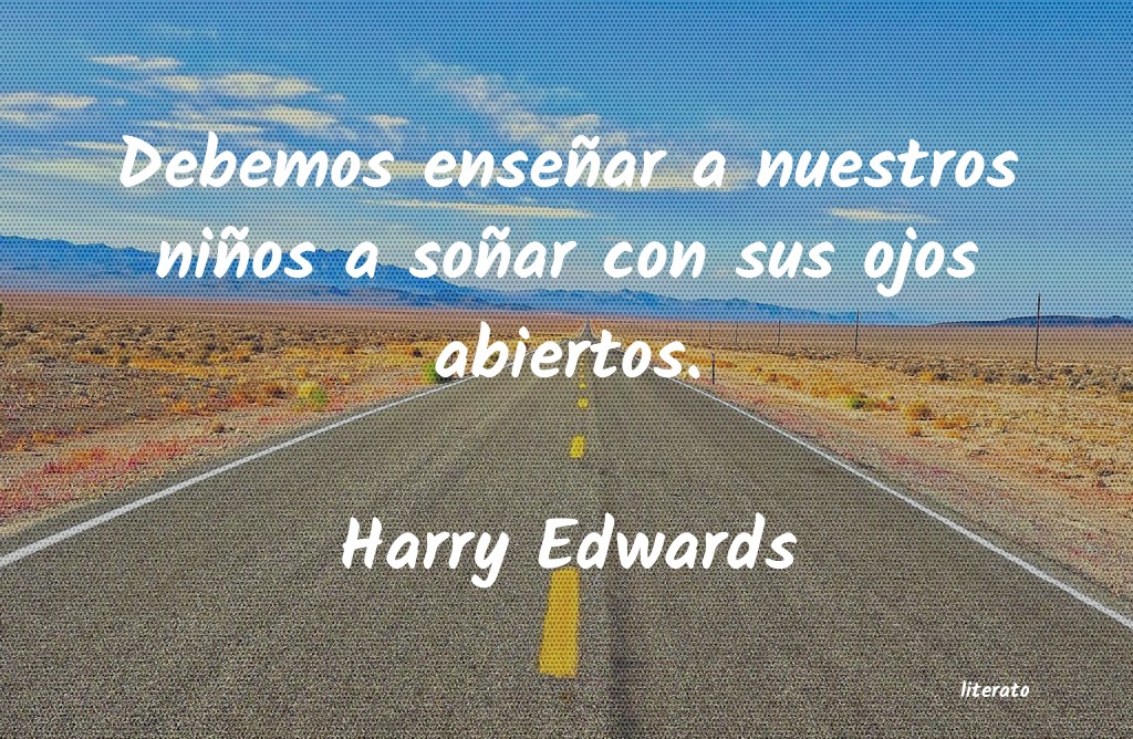 Frases de Harry Edwards