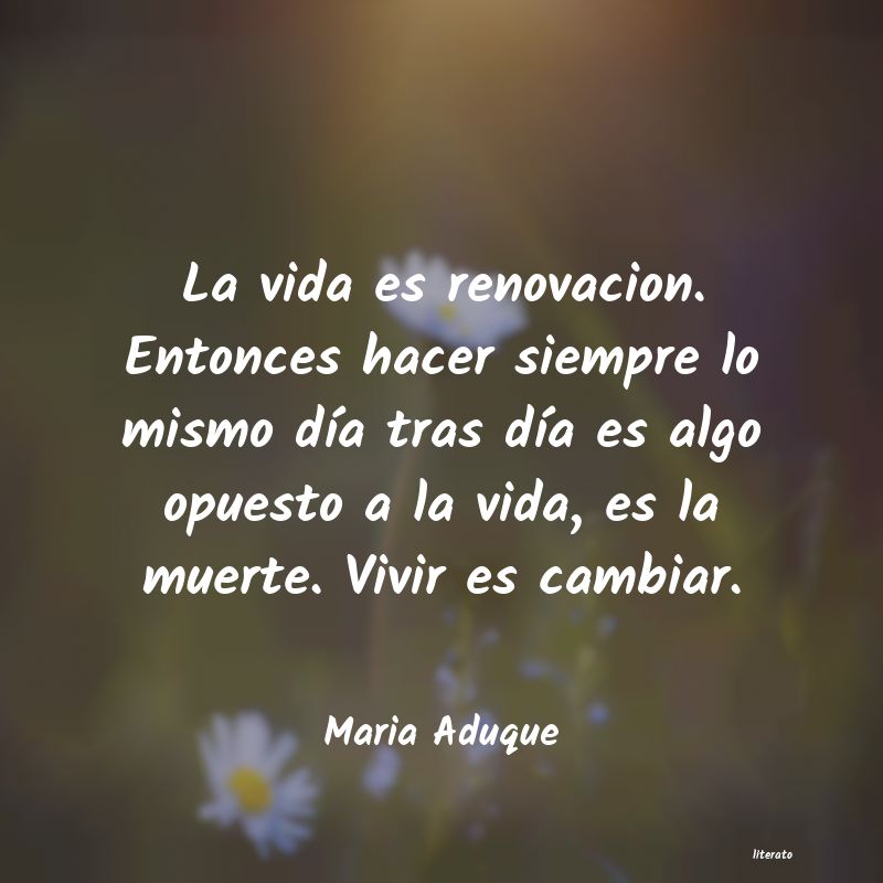 frases de Maria Aduque