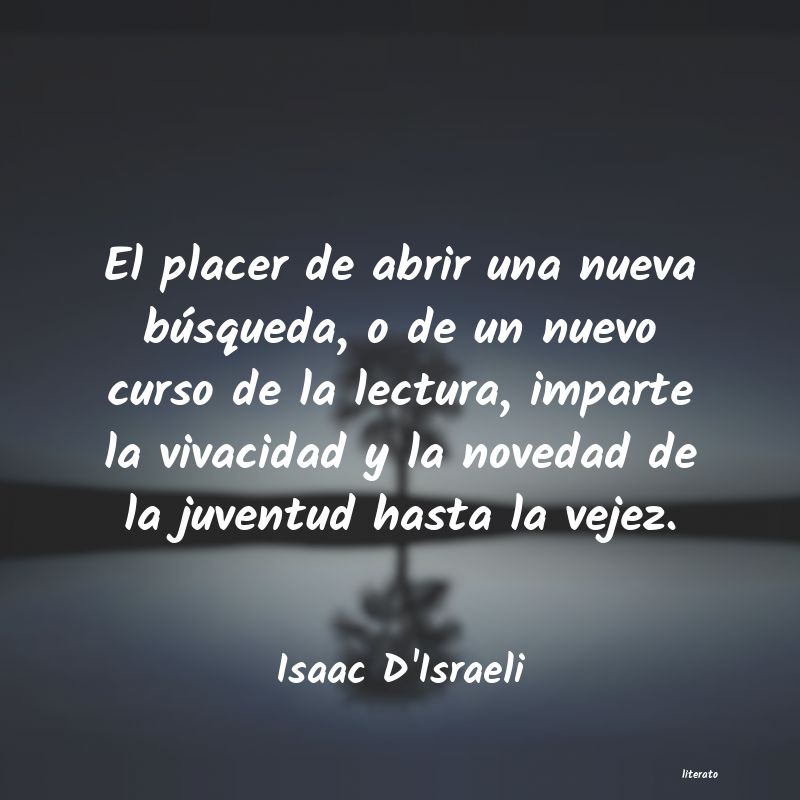 Frases de Isaac D'Israeli