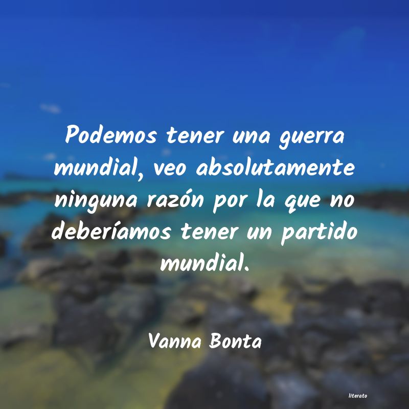 frases de Vanna Bonta
