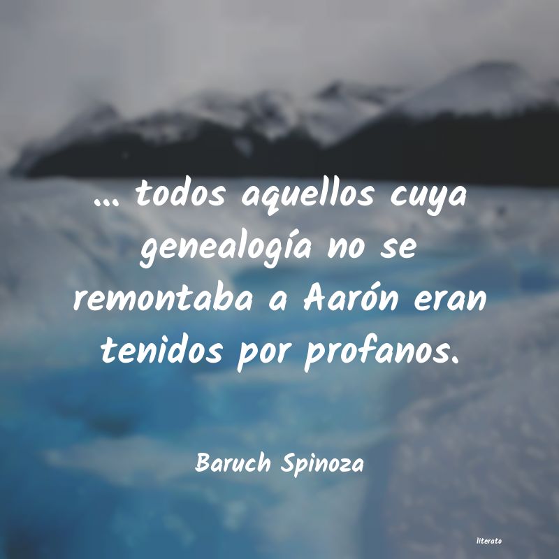 Frases de Baruch Spinoza