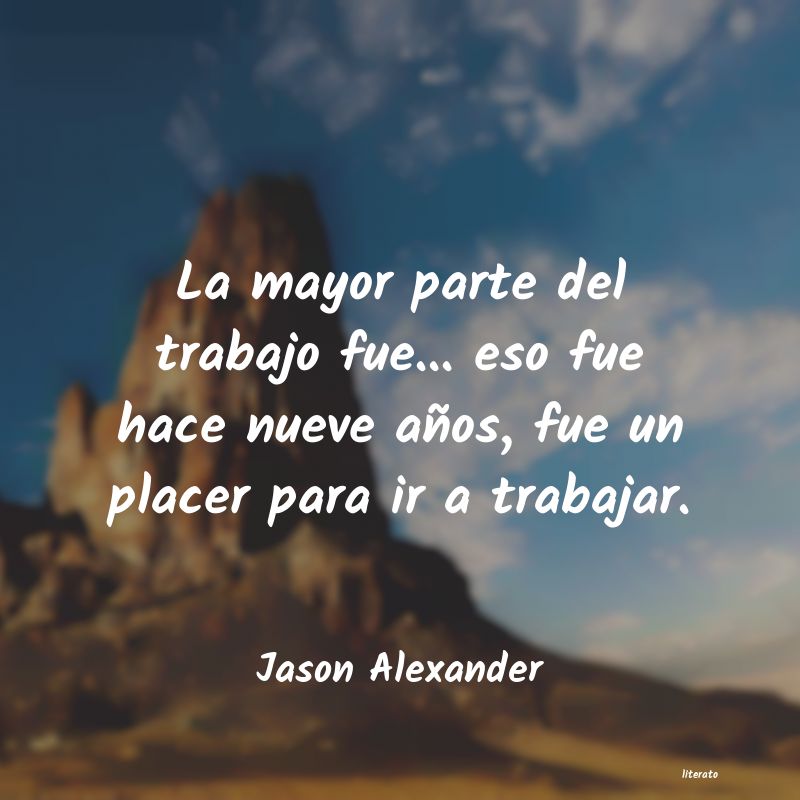 Frases de Jason Alexander