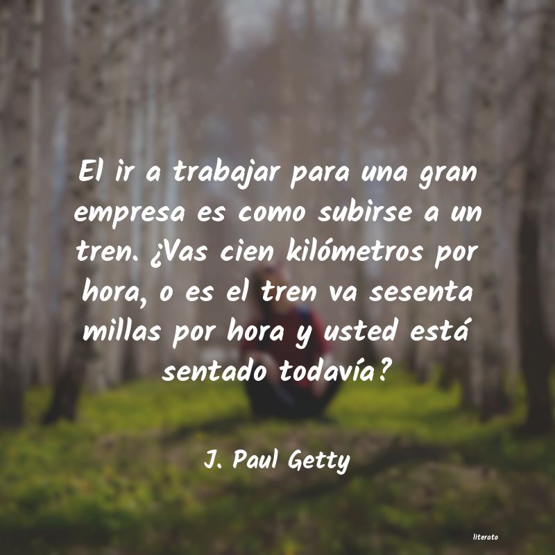 frases de J. Paul Getty