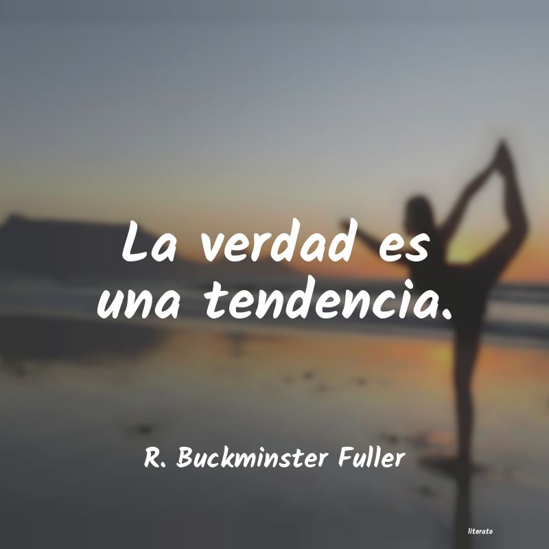 frases de R. Buckminster Fuller