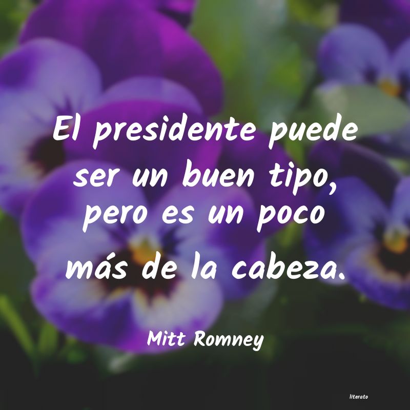 frases de Mitt Romney