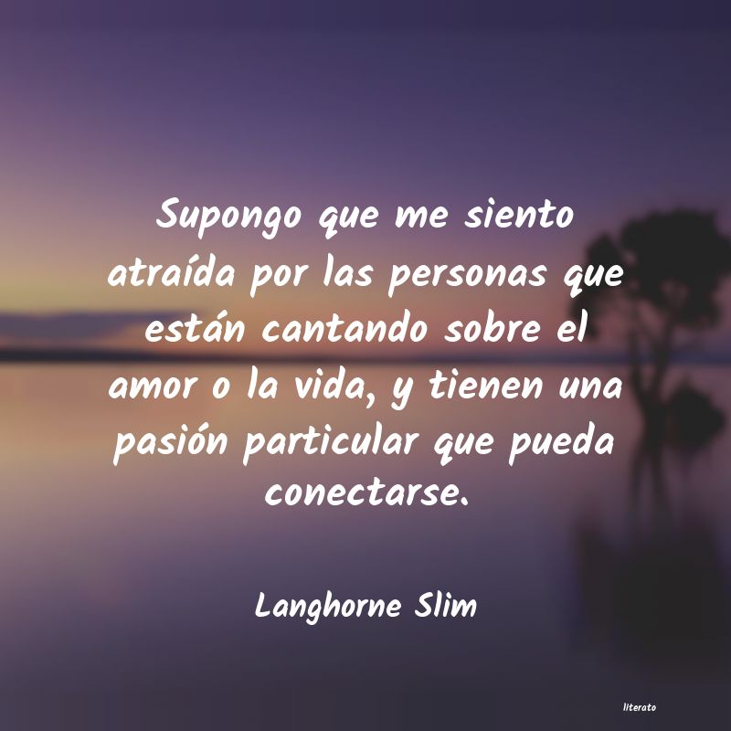 frases de Langhorne Slim