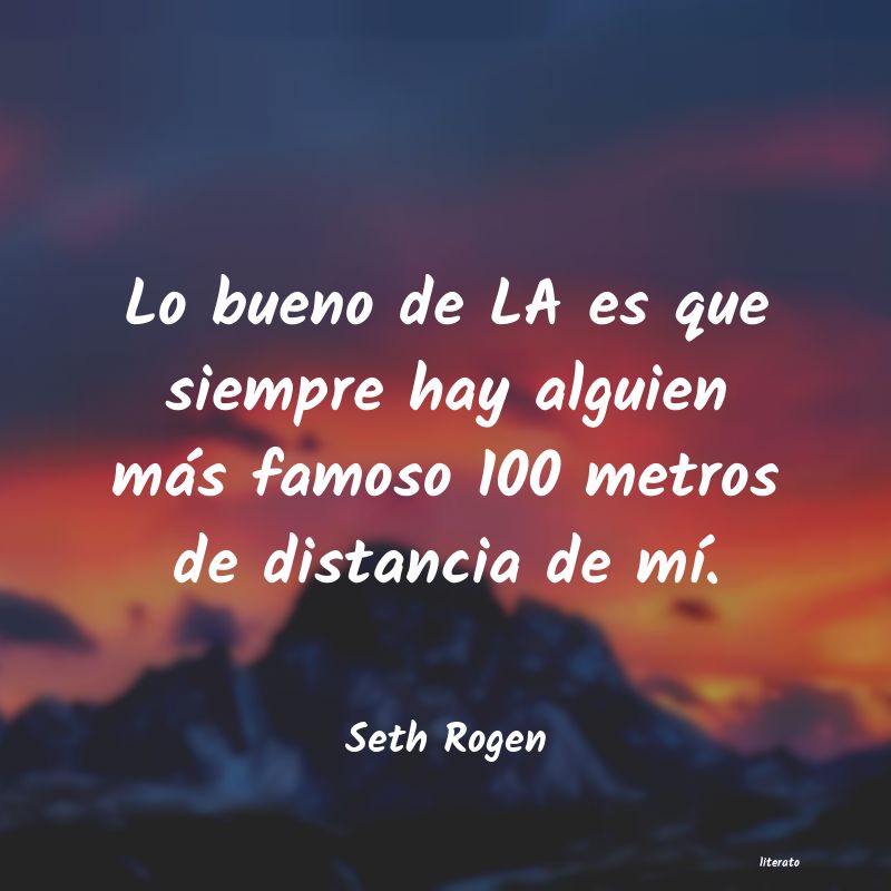 Frases de Seth Rogen