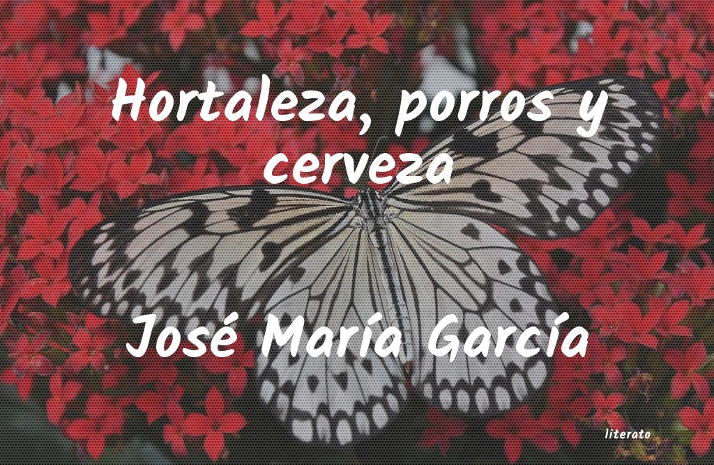 frases de José MarÃa GarcÃa