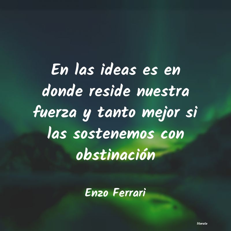 frases de Enzo Ferrari