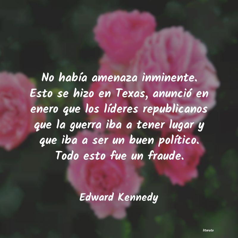 Frases de Edward Kennedy