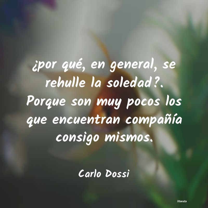 Frases de Carlo Dossi