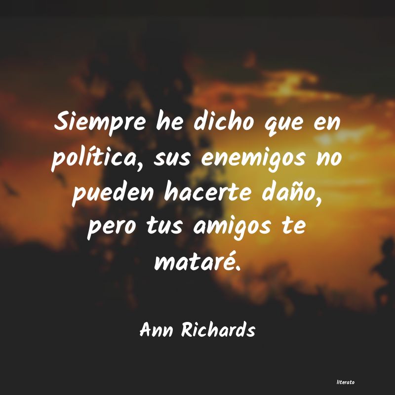 Frases de Ann Richards