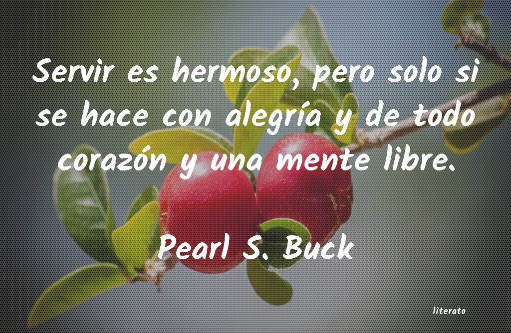 Frases de Pearl S. Buck