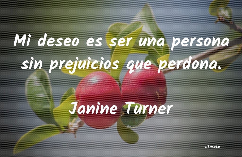 frases de Janine Turner