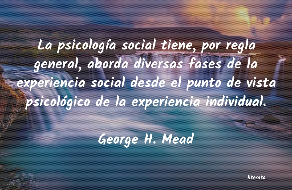 frases de George H. Mead