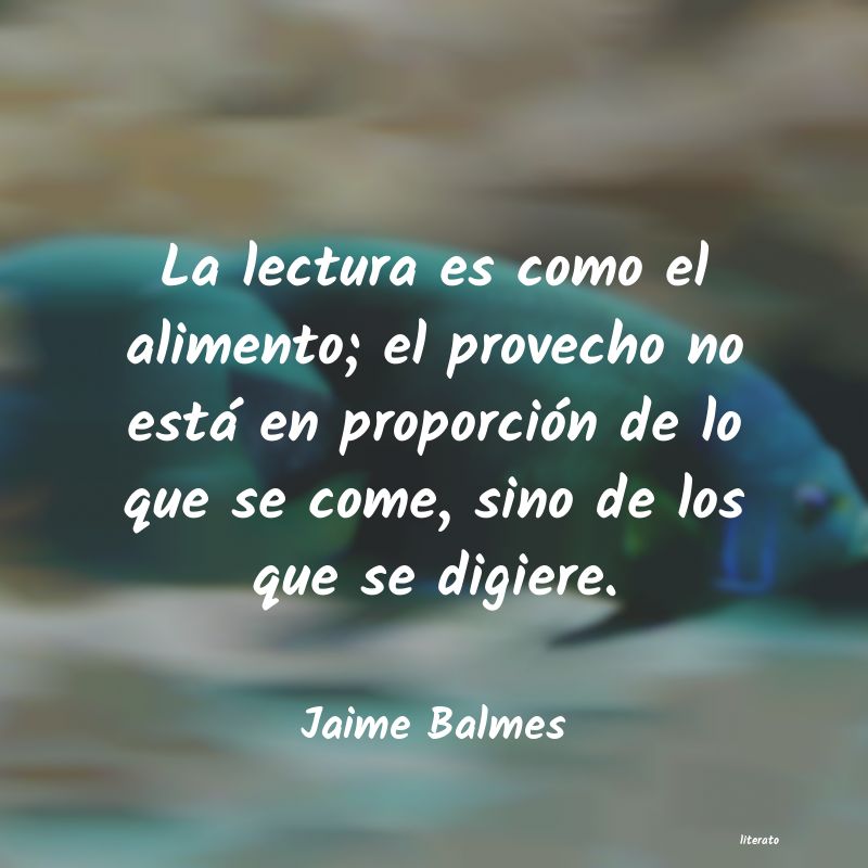 frases de Jaime Balmes