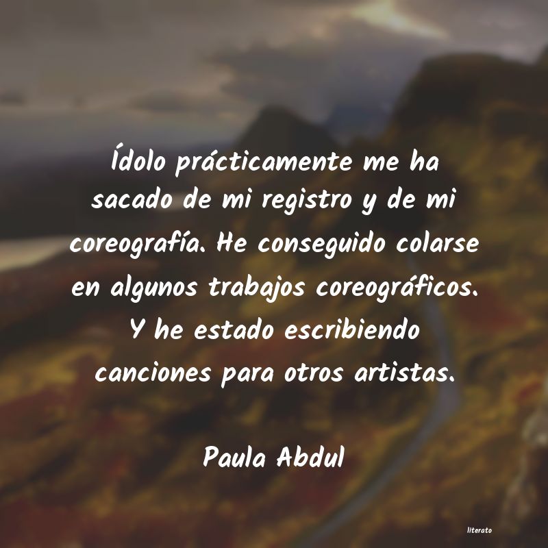 frases de Paula Abdul