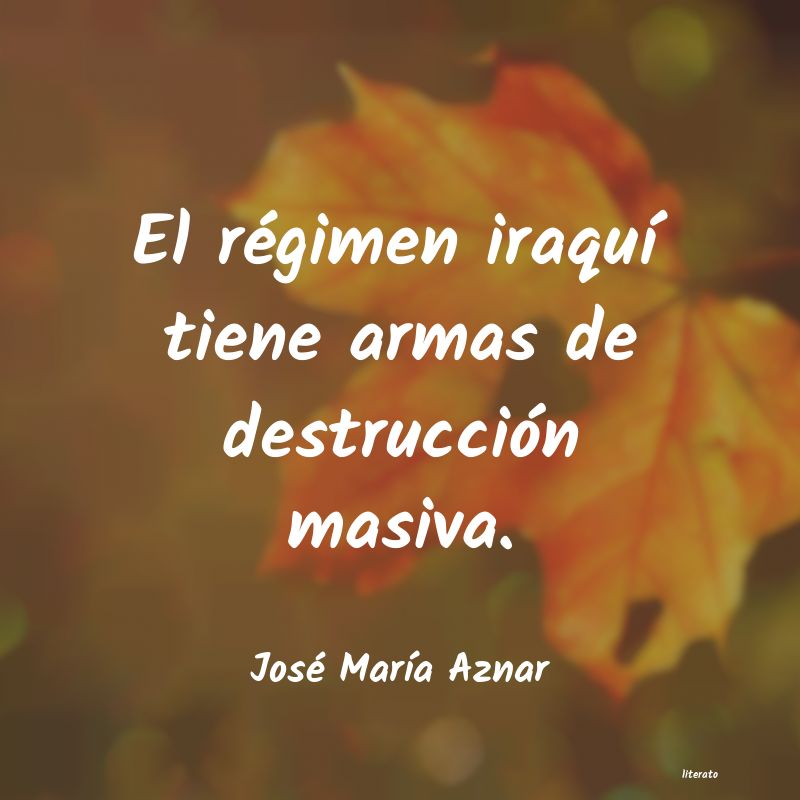 frases de José MarÃa Aznar