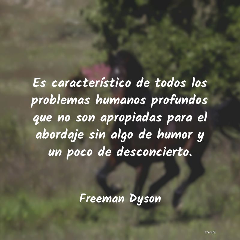 frases de Freeman Dyson
