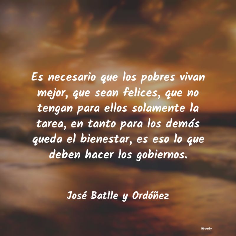 frases de José Batlle y Ordóñez