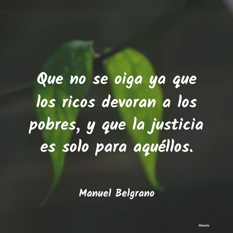 Frases de Manuel Belgrano