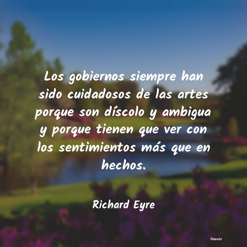 Frases de Richard Eyre