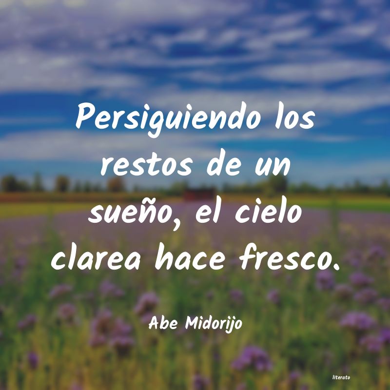 frases de Abe Midorijo