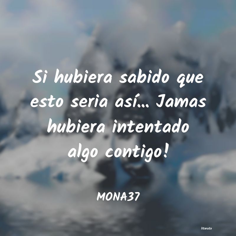 Frases de MONA37