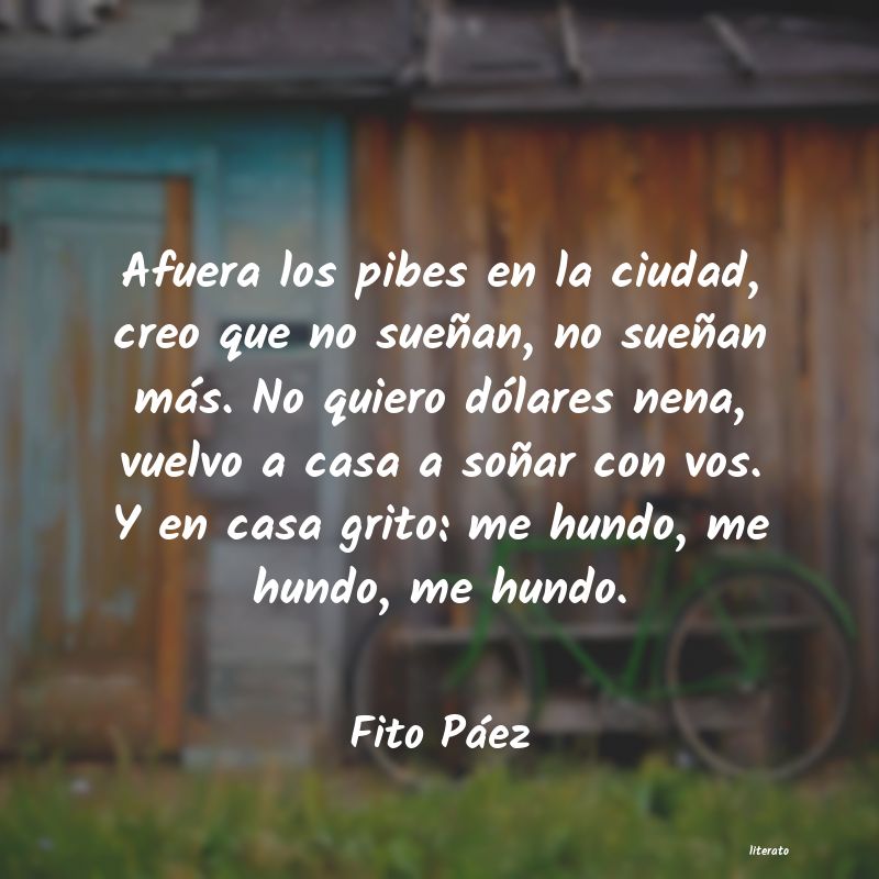 Frases de Fito Páez