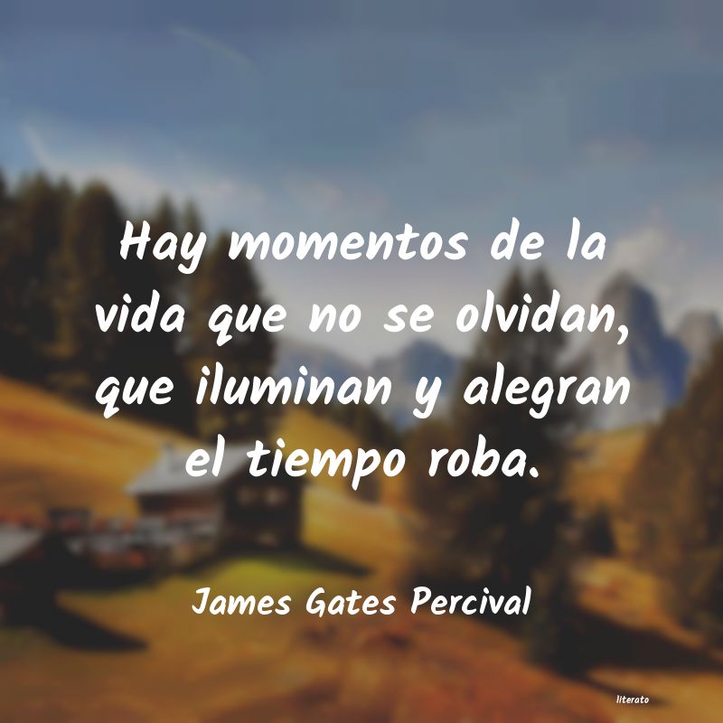 Frases de James Gates Percival