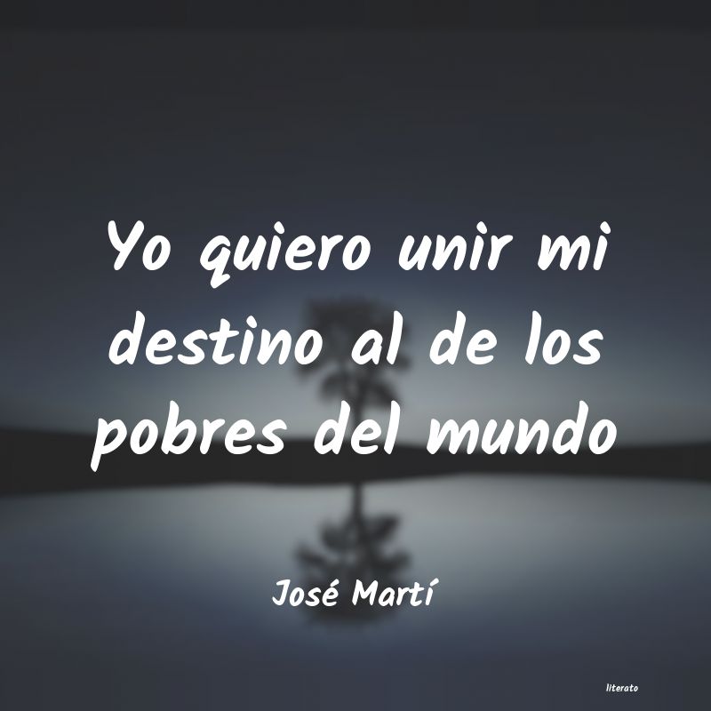 Frases de José Martí