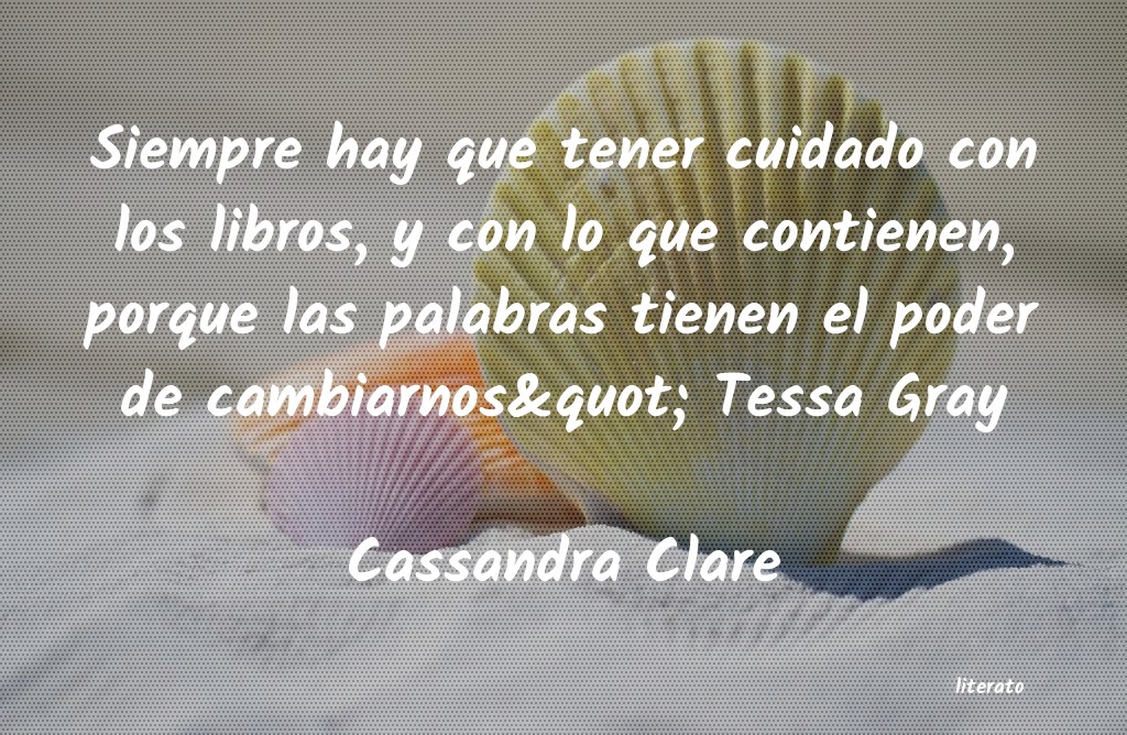 Frases de Cassandra Clare