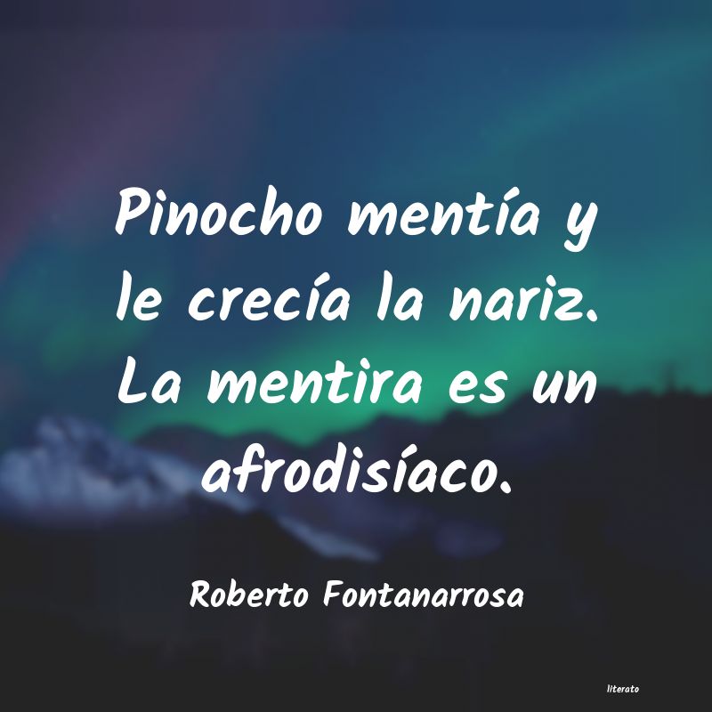 frases de Roberto Fontanarrosa