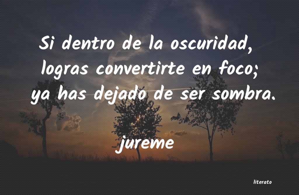frases de jureme