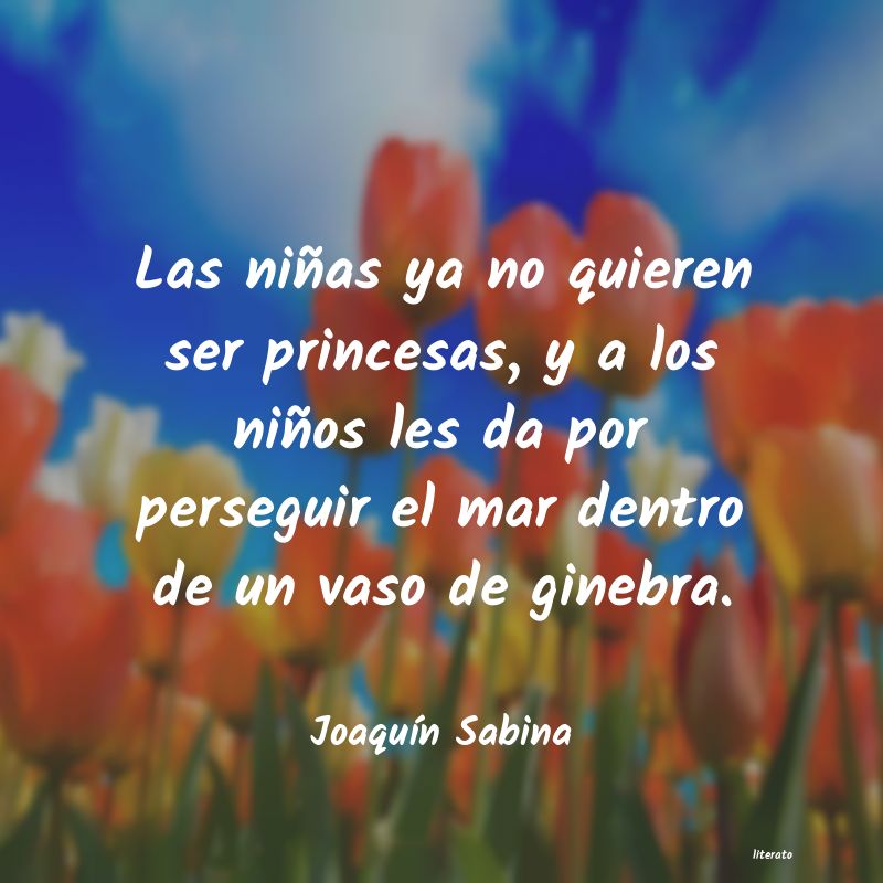 frases de JoaquÃn Sabina
