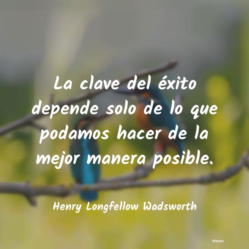 frases de Henry Longfellow Wadsworth