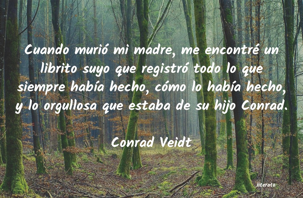 frases de Conrad Veidt