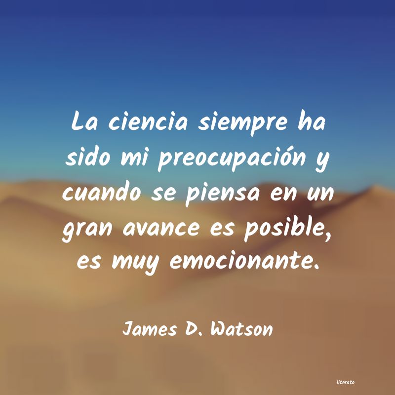 Frases de James D. Watson