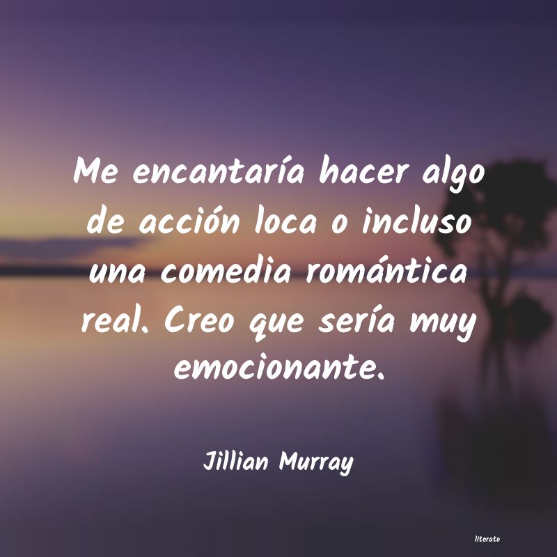 Frases de Jillian Murray