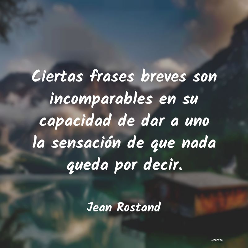 Frases de Jean Rostand