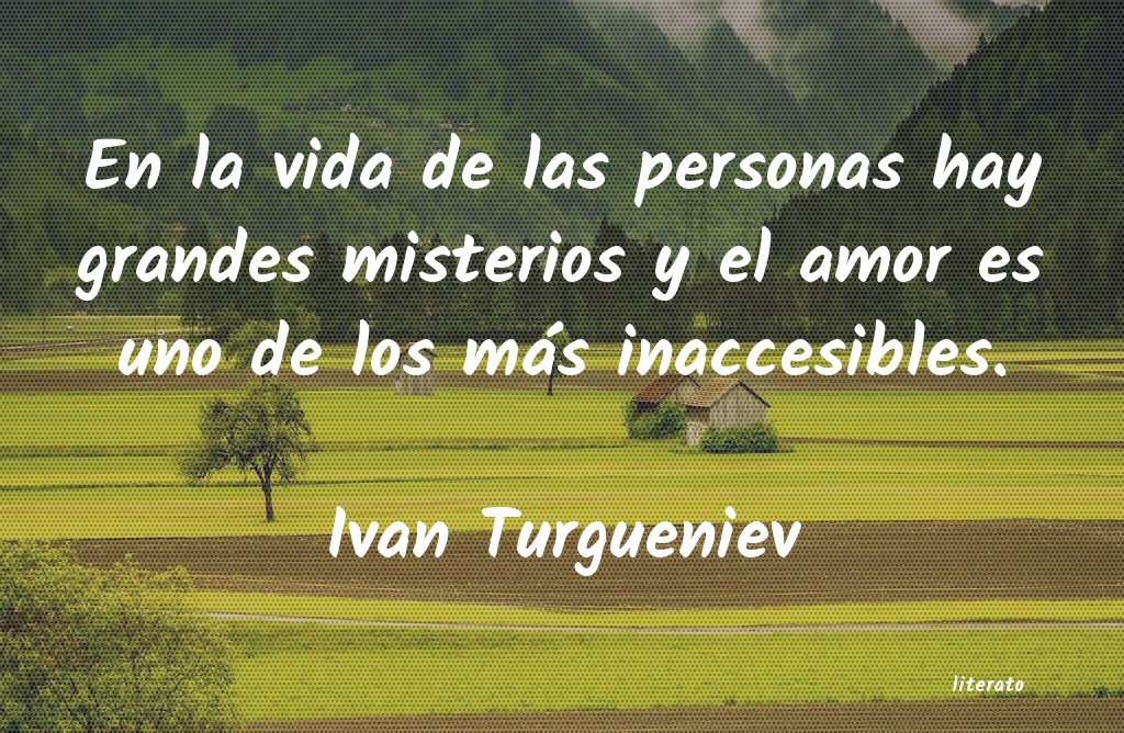 Frases de Ivan Turgueniev