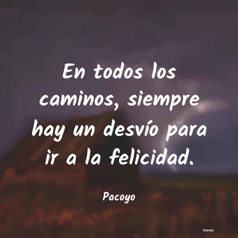 Frases de Pacoyo