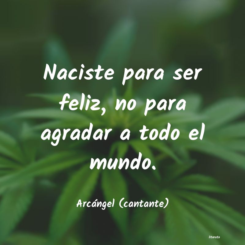 frases de Arcángel (cantante)