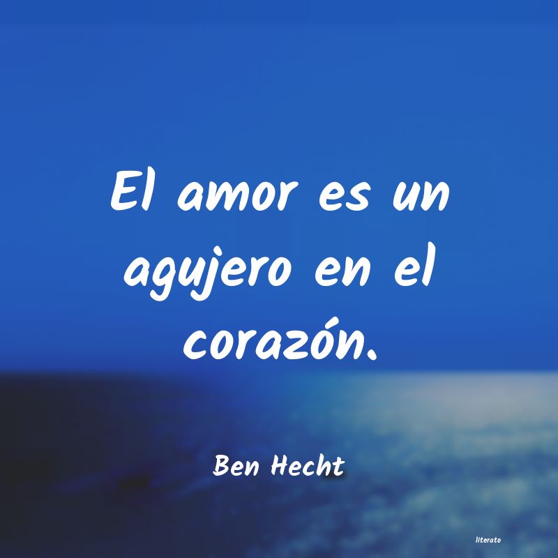 Frases de Ben Hecht