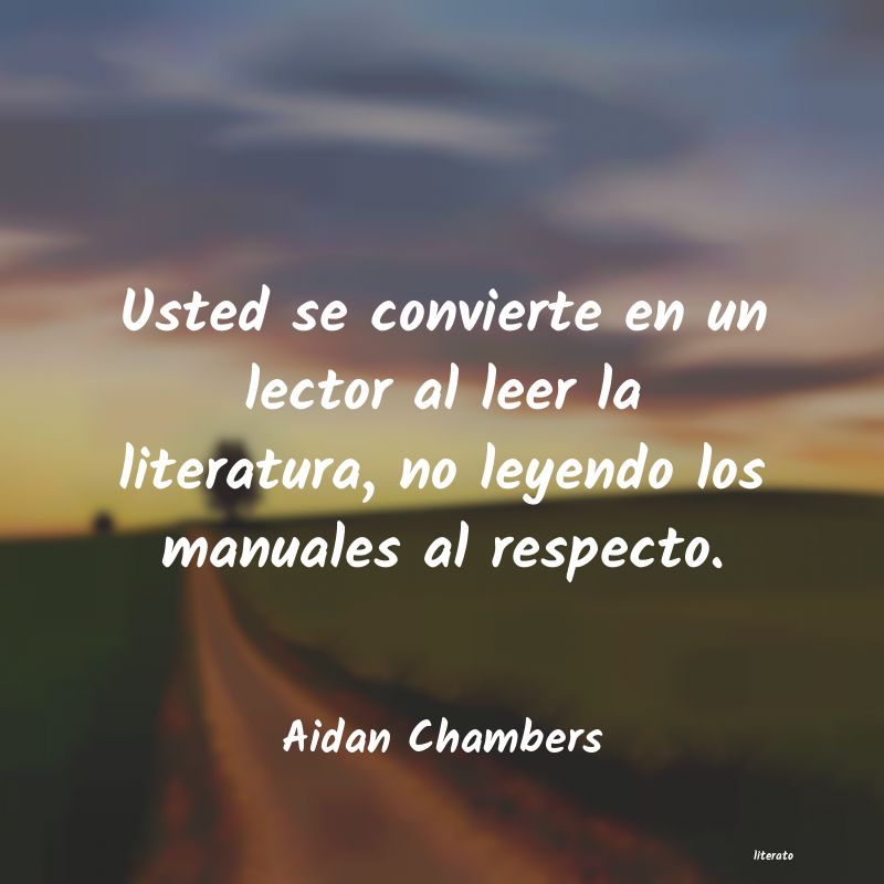 Frases de Aidan Chambers