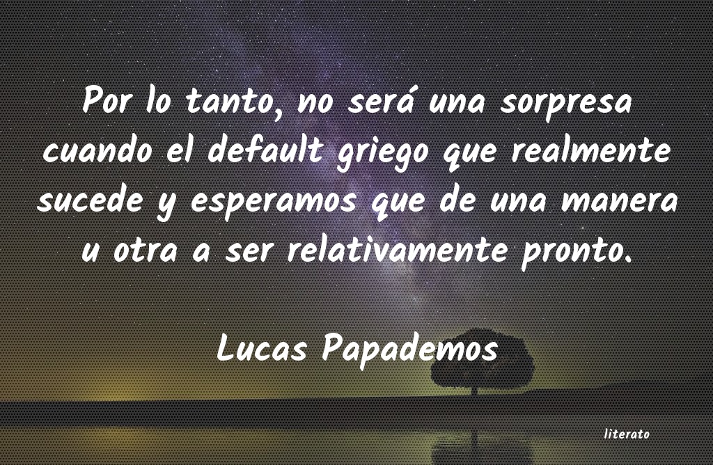 Frases de Lucas Papademos