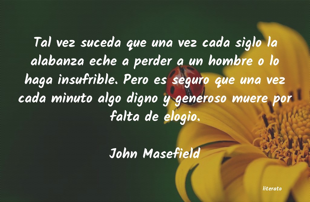 Frases de John Masefield