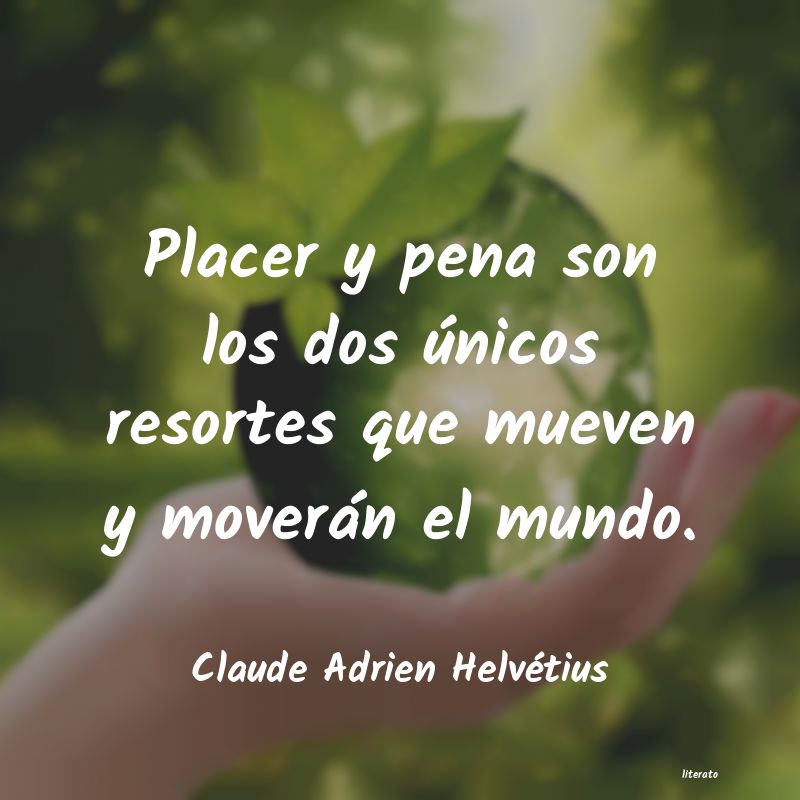 frases de Claude Adrien Helvétius