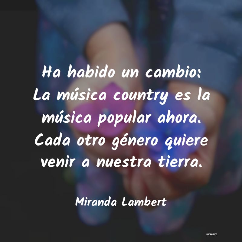 Frases de Miranda Lambert